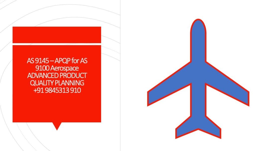 AS 9145 - APQP For 9100 Aerospace