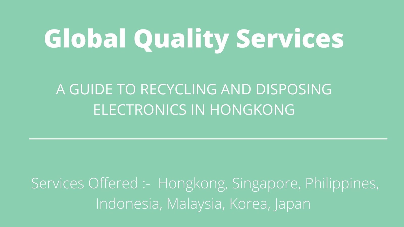 A GUIDE TO RECYCLING AND DISPOSING ELECTRONICS IN HONGKONG