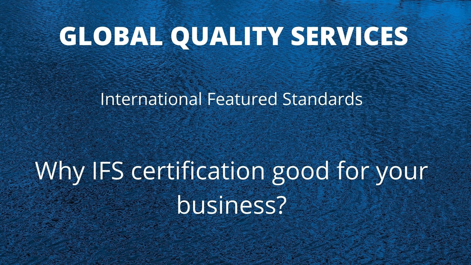 International Featured Standards