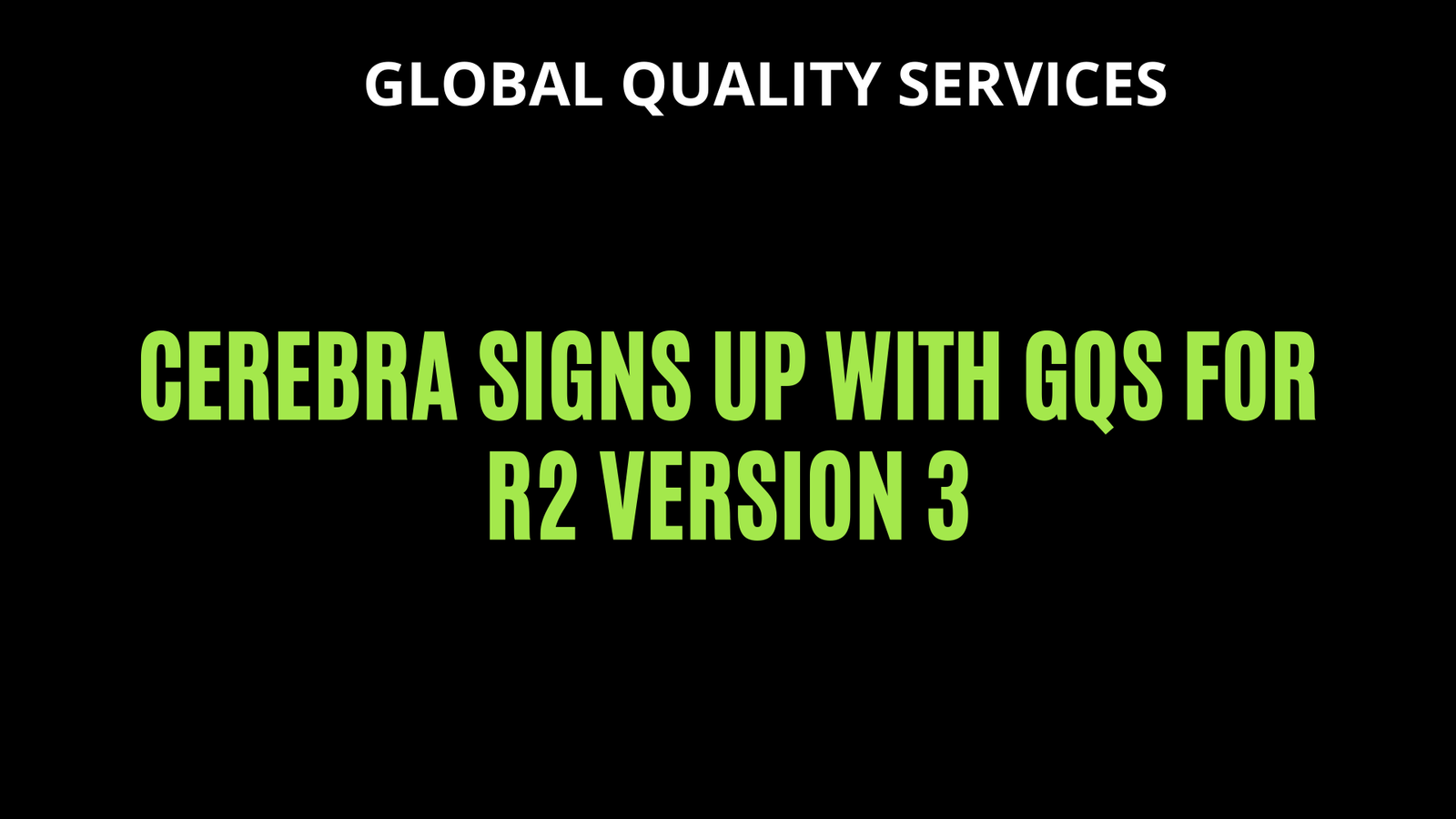 r2 version 3 cerebra