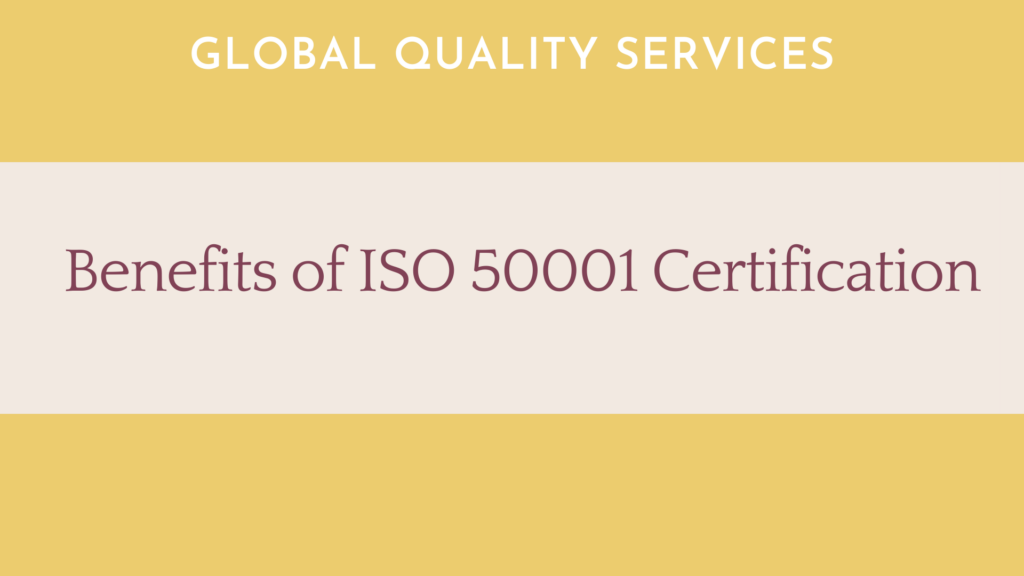 The Benefits of ISO 50001 Certification