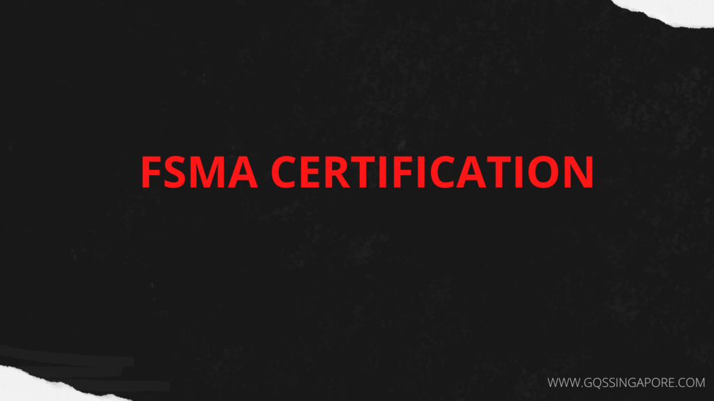 Food Safety Modernization Act (FSMA