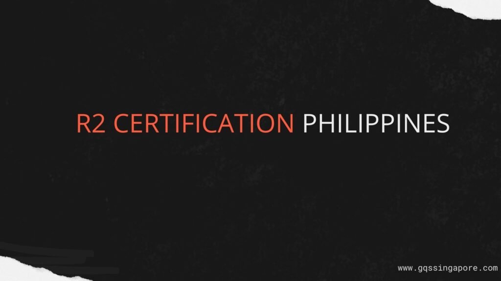 R2 CERTIFICATION PHILIPPINES, R2 CONSULTANTS MANILA, R2 CONSULTANT MANILA, RBA CONSULTANT MANILA